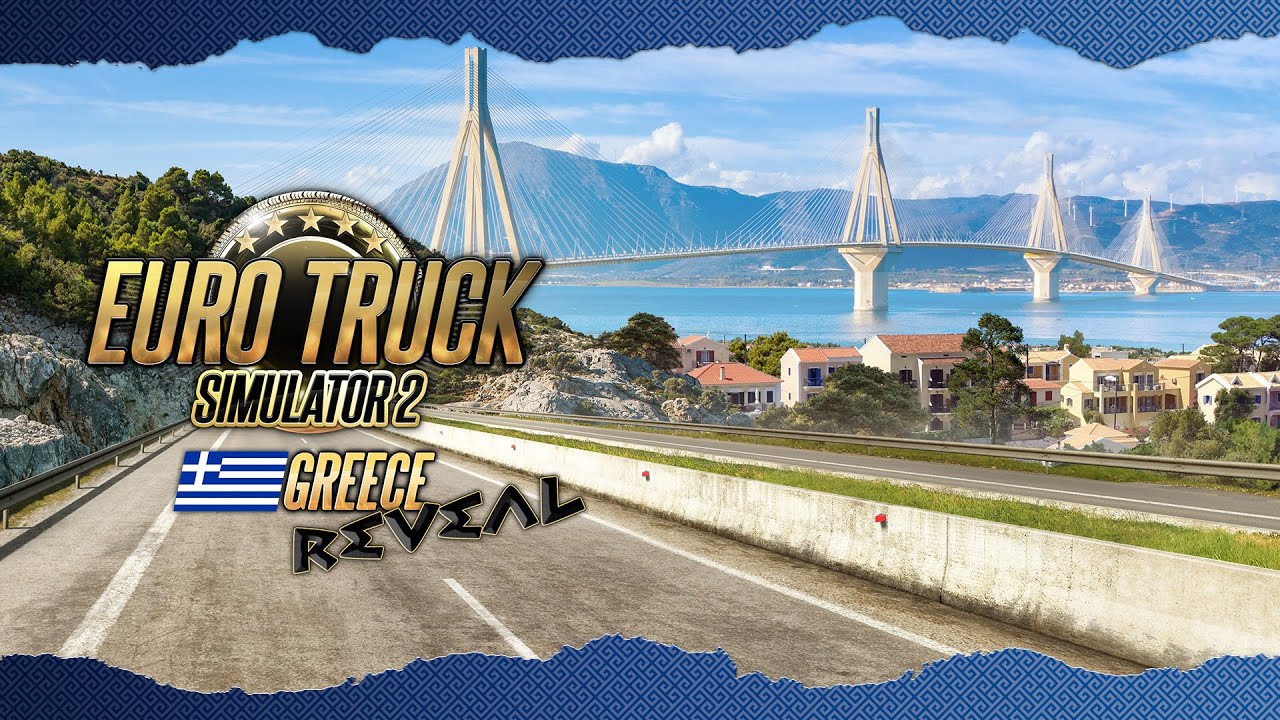 Euro Truck Simulator 2 – Yunanistan DLC’si Duyuruldu!